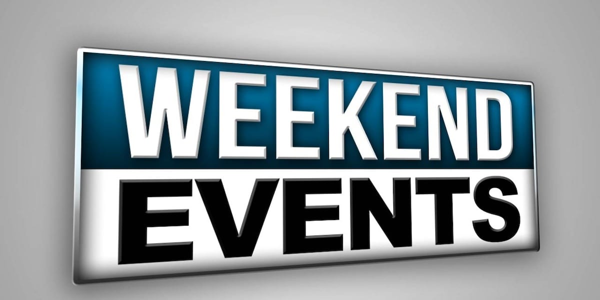 Events and happenings this weekend in the area